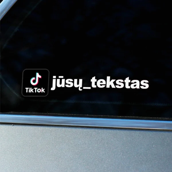 TikTok lipdukas ant automobilio lango